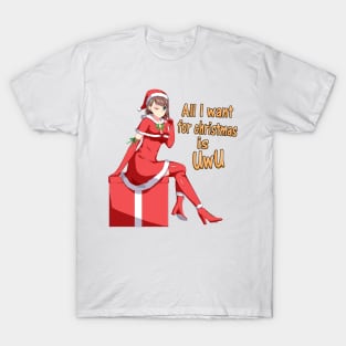 All I Want For Christmas Is UwU T-Shirt